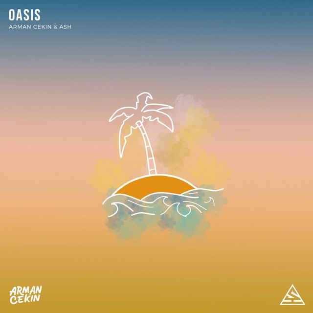 Arman Cekin/Ash - Oasis
